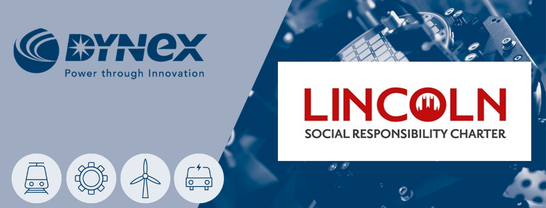 Dynex Semiconductor Ltd supports Lincoln Social Responsibility Charter